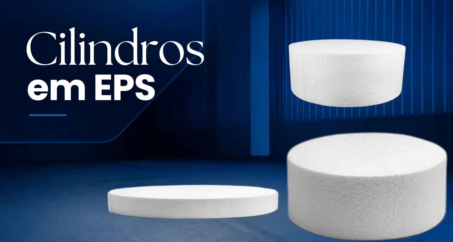 Cilindros em EPS